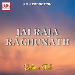 Jai Raja Raghunath